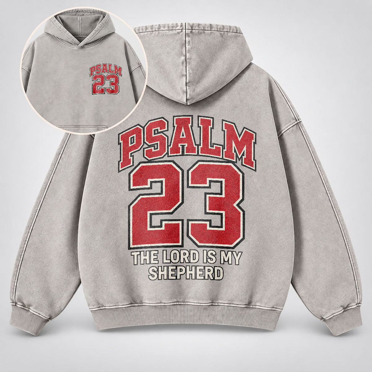 Psalm 23 Washed Hoodie – The Lord Is My Shepherd Varsity Christian Hoodie