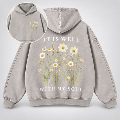 It Is Well With My Soul Washed Hoodie