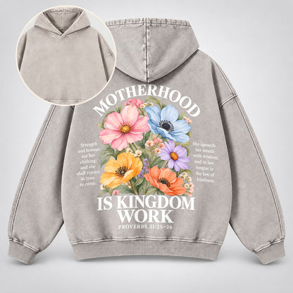 Motherhood Is Kingdom Work Washed Hoodie