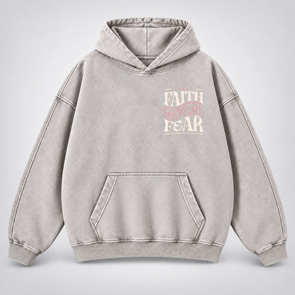 Faith Over Fear Washed Hoodie