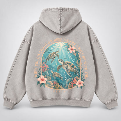 When You Go Through Deep Waters Washed Hoodie – Sea Turtle Isaiah 43:2
