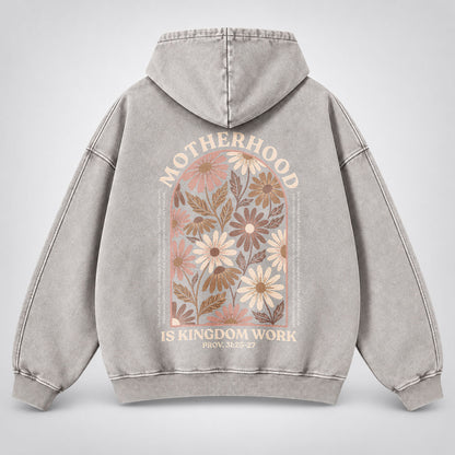 Motherhood Is Kingdom Work Washed Hoodie