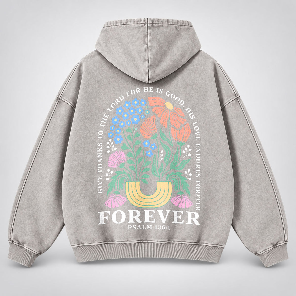 His Love Endures Forever Washed Hoodie – Boho Wildflower Christian Hoodie