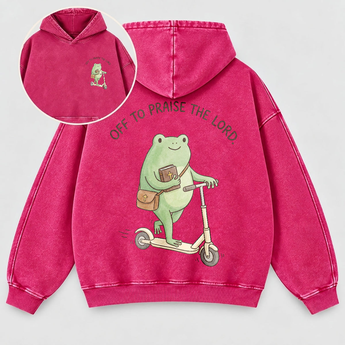 Off To Praise The Lord Washed Hoodie –  Funny Christian Hoodie