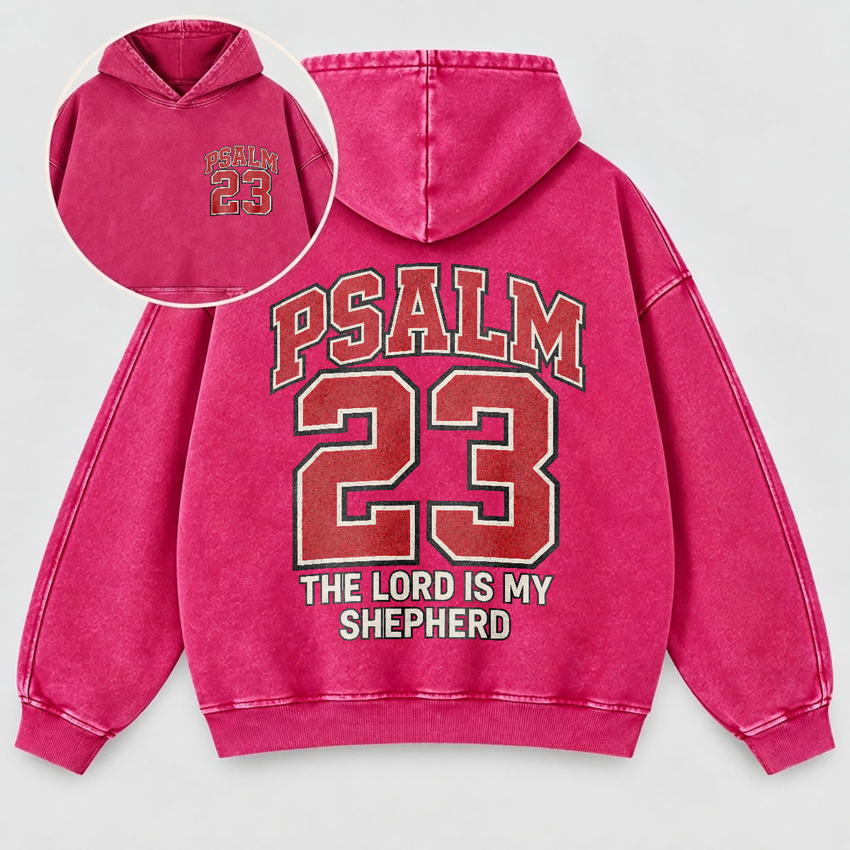 Psalm 23 Washed Hoodie – The Lord Is My Shepherd Varsity Christian Hoodie