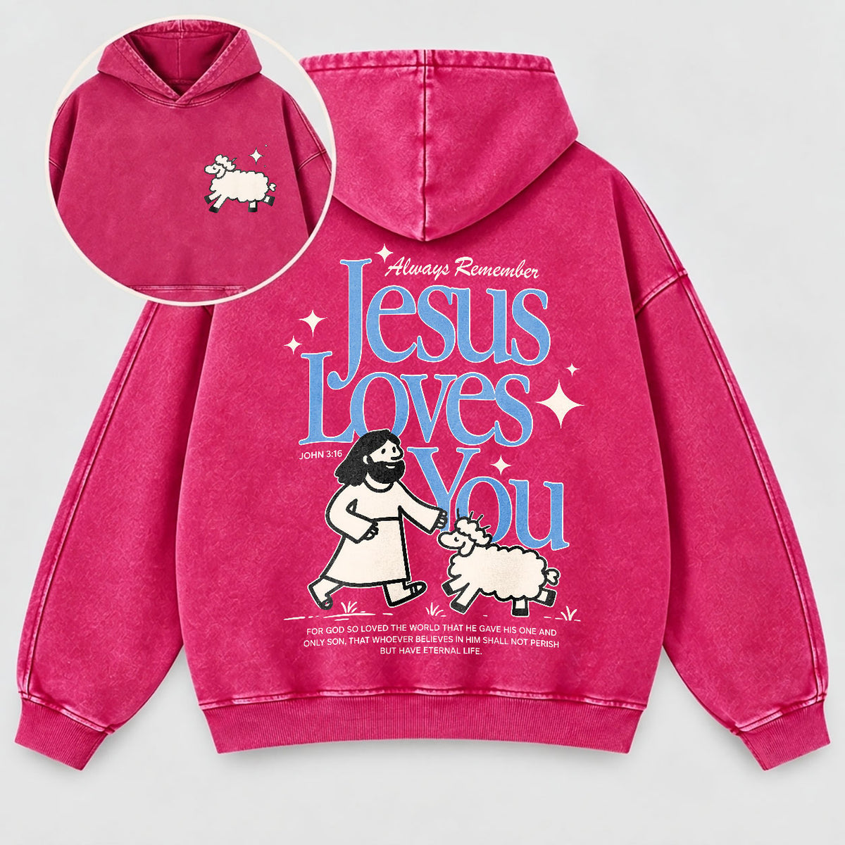 Jesus Loves You Washed Hoodie
