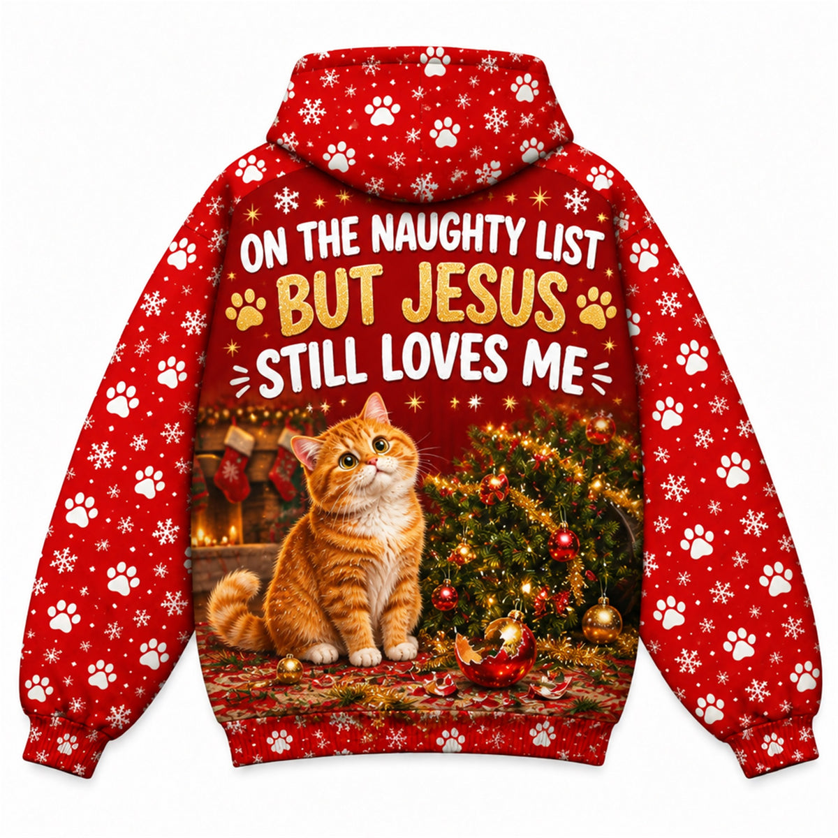 Naughty List But Jesus Still Loves Me Christian 3D Hoodie – Funny Cat