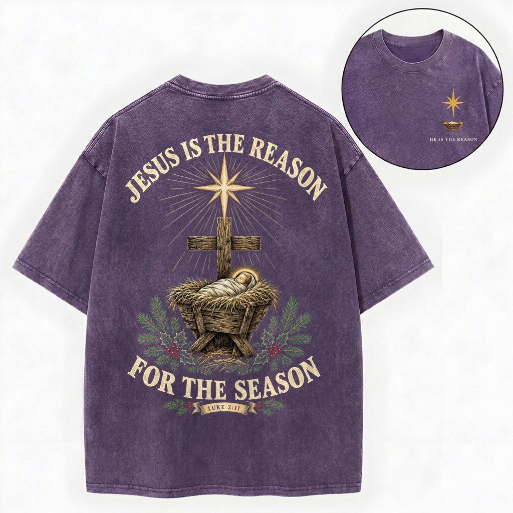 Jesus Is The Reason Shirt – Nativity Manger Christian Washed Tee