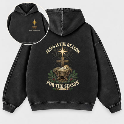 Jesus Is The Reason For The Season Washed Hoodie – Nativity Manger