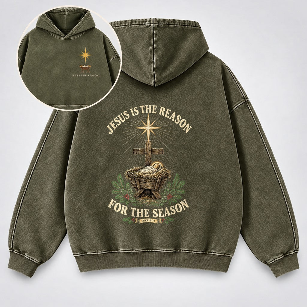 Jesus Is The Reason For The Season Washed Hoodie – Nativity Manger