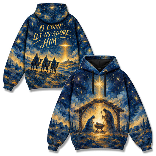 O Come Let Us Adore Him Christian 3D Hoodie – Nativity Wise Men