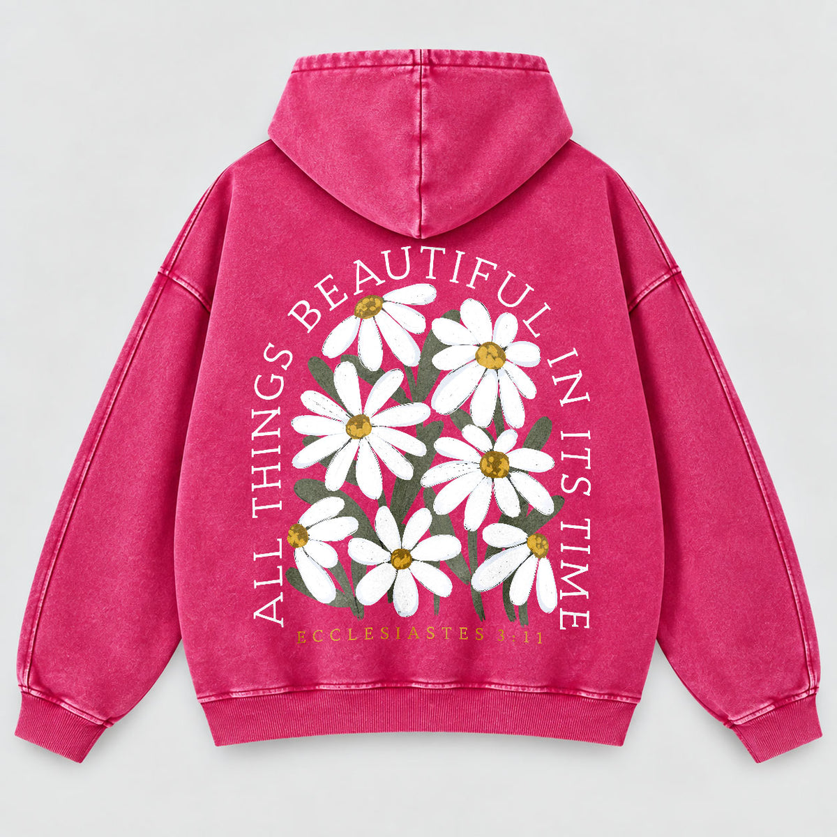 All Things Beautiful In Its Time Washed Hoodie