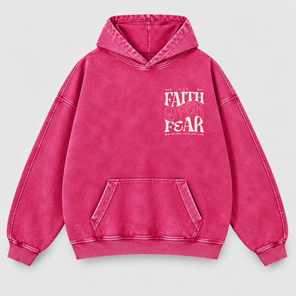 Faith Over Fear Washed Hoodie