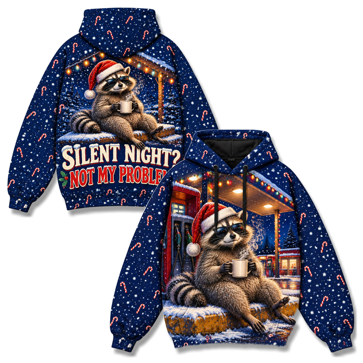 Silent Night Not My Problem Christian 3D Hoodie – Funny Raccoon